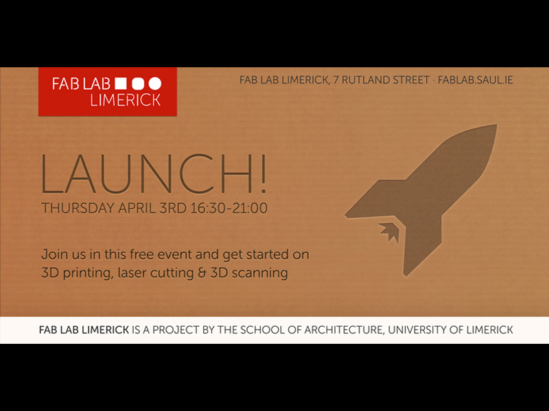 Fab Lab Limerick Launch