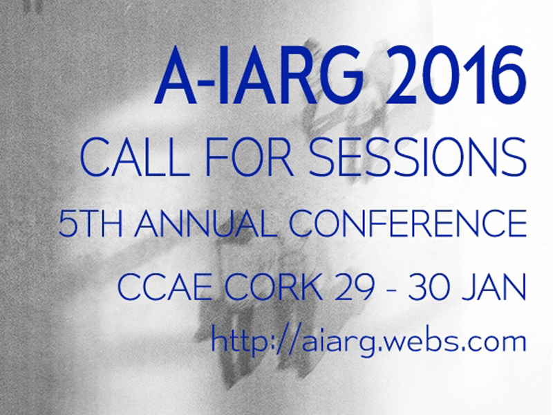 All-Ireland Architecture Research Group Call for Sessions 2016 Extended