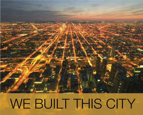 We Built This City: Chicago