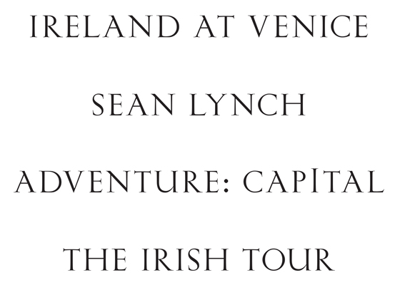Ireland at Venice – Irish Tour of Adventure: Capital