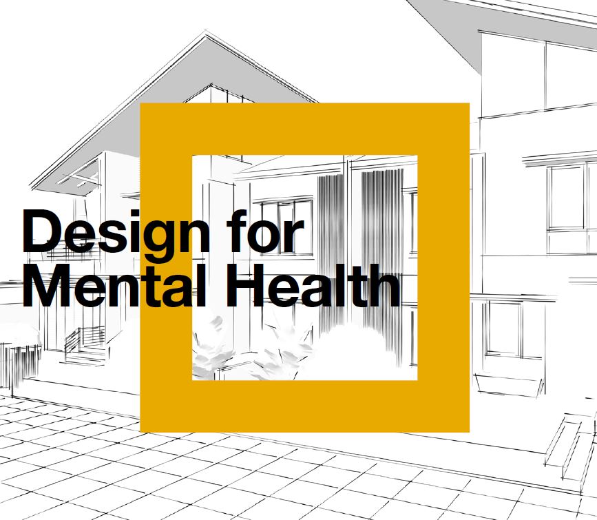 Design for Mental Health