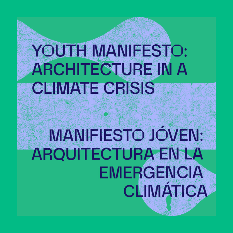 Open House Worldwide – Youth Manifesto: Architecture in a Climate Crisis