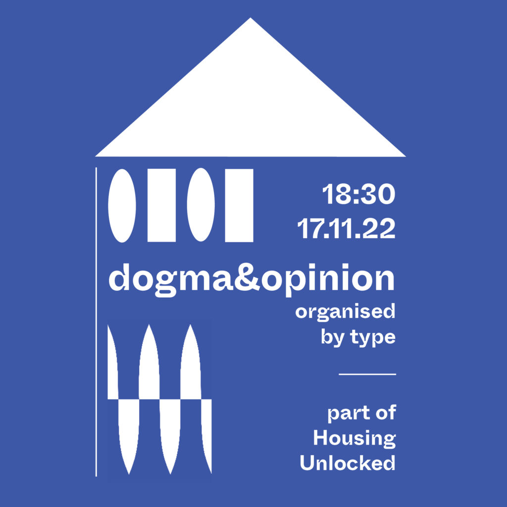 Type’s dogma&opinion ‘live magazine’